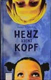 Herz steht Kopf. ( Ab 14 J.).