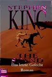 Stephen King - Das letzte Gefecht. The Stand.