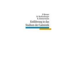 Einführung in das Studium der Latinistik (Broschiert)