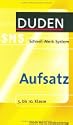 Aufsatz. Duden SMS. 5. bis 10. Klasse (Lernmaterialien)