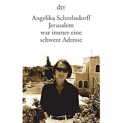 Jerusalem war immer eine schwere Adresse. (Broschiert)