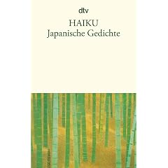 Haiku. Japanische Gedichte. (Broschiert)