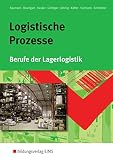 Logistische Prozesse. Berufe der Lagerlogistik