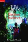 Der Kreis des Orokon 7. Das ferne Inselreich.