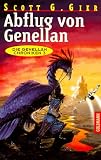 Die Genellan- Chroniken 3. Abflug von Genellan.