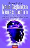 Neue Gedanken - neues Gehirn