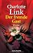 Der fremde Gast