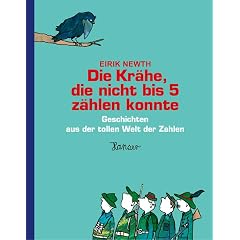 Die Krähe die nicht bis 5 zählen konnte. Geschichten aus der tollen Welt der Zahlen (Gebundene Ausgabe)