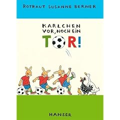 Karlchen vor, noch ein Tor! (Gebundene Ausgabe)