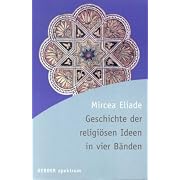 Geschichte der religiösen Ideen in vier Bänden. (Broschiert)
