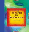 Zum Fest der Konfirmation