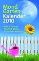 Mit dem Mond durchs Gartenjahr  