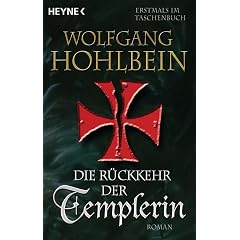 Die Rückkehr der Templerin. (Broschiert)