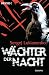 Waechter der Nacht