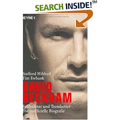 David Beckham. Trendsetter und Fußballstar. Die inoffizielle Biografie (Broschiert)
