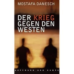 Der Krieg gegen den Westen. Weltpolitik in der Sackgasse (Gebundene Ausgabe)