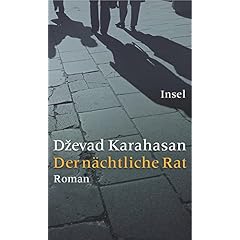 Der nächtliche Rat (Gebundene Ausgabe)