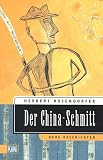 Der China-Schmitt: Neue Geschichten (KiWi)