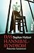 Das Hannibal-Syndrom. Phaenomen Serienmord.