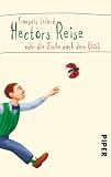 Hectors Reise. oder die Suche nach dem Glück