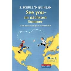 See you - im nächsten Sommer. Eine deutsch-englische Geschichte (Broschiert)