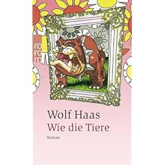 Wie die Tiere. (Broschiert)