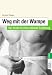 Men's Health: Weg mit der Wampe. Der Guide für eine schlanke Ernährung.