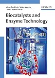 Biocatalysts and Enzyme Technology