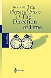 The Physical Basis of the Direction of Time
