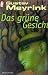 Das grüne Gesicht. Ein okkulter Schlüsselroman