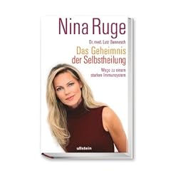 Das Geheimnis der Selbstheilung. Wege zu einem starken Immunsystem (Gebundene Ausgabe)
