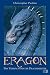 Eragon. Das Verm&auml;chtnis der Drachenreiter