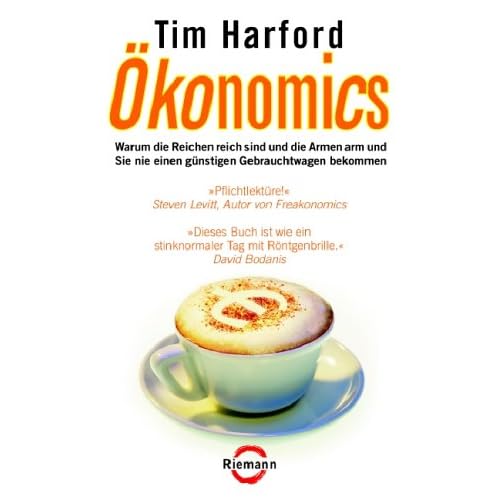 Literatur Tipp: Tim Harfords Ökonomics ... 357050073X.01. SS500 SCLZZZZZZZ V51153555 Literatur Tipp: Tim Harfords Ökonomics ...