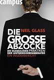 cover of Die große Abzocke. Die skandalösen Praktiken der Unternehmensberater