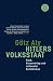 Hitlers Volksstaat.