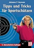 Tipps und Tricks f�r Sportsch�tzen  Motorbuch Verlag