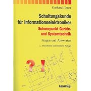 Schaltungskunde für Informationselektroniker. Schwerpunkt Geräte-und Systemtechnik Fragen und Antworten (Broschiert)