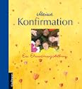 Konfirmation: Mein Erinnerungsalbum