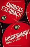 Andreas Eschbach - Ausgebrannt