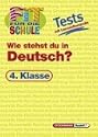 as Heft �Wie stehst du in Deutsch? 4. Klasse beinhaltet 15 Tests zum Deutschunterricht des 4. Schuljahres. So trainiert man das Schreiben von Klassenarbeiten, beseitigt individuelle Schreibschw�chen und frischt l�nger zur�ckliegendes Deutschwissen wieder auf. 