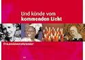 Und k�nde vom kommenden Licht