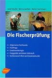Die Fischerpr�fung  Ulmer (Eugen)