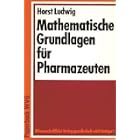 Mathematische Grundlagen für Pharmazeuten (Sondereinband)