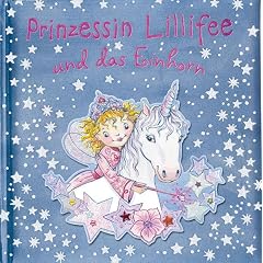 Prinzessin Lillifee und das Einhorn (Gebundene Ausgabe)