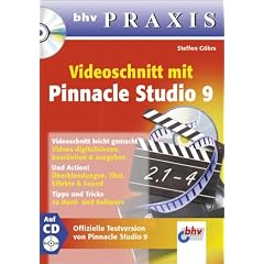 Videoschnitt mit Pinnacle Studio 9, m. CD-ROM. bhv Praxis (Broschiert)