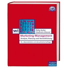 Marketing-Management. Analyse, Planung und Verwirklichung