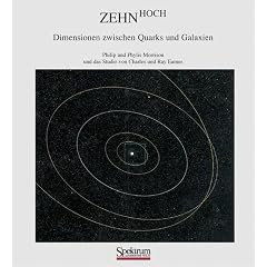Zehn hoch. Dimensionen zwischen Quarks und Galaxien (Broschiert)