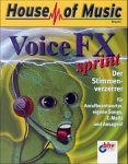 Verst&auml;rker und Receiver: VoiceFX sprint. Der Stimmenverzerrer. CD- ROM f�r Windows 95/98. F�r Anrufbeantworter, eigene Songs, E- Mails und Ansagen