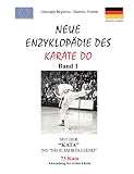 Neue Enzyklop�die des Karate Do. Mit der �Kata� ins neue Jahrtausend  Books on Demand GmbH