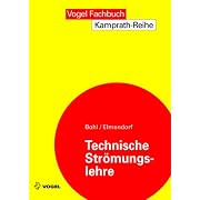 Technische Strömungslehre (Broschiert)